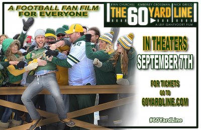 The 60 Yard Line - New Packers Fan Movie - WIN TICKETS