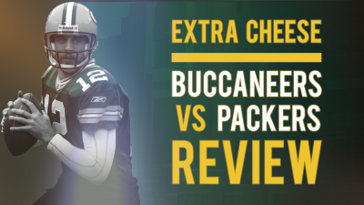 Extra Cheese: Buccaneers vs Packers Review