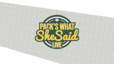 Pack's What She Said Live from Green Bay!