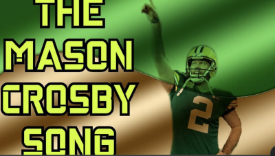 The Mason Crosby Song