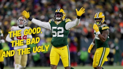 The Good, the Bad and the Ugly: 49ers vs Packers