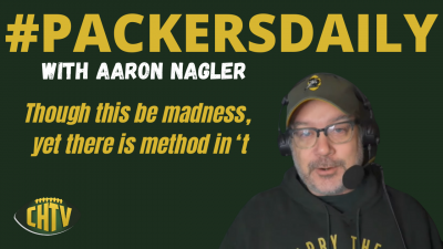 #PackersDaily: “Though this be madness, yet there is method in ‘t”