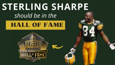 It’s Time for Former Packers WR Sterling Sharpe To Enter the Hall of Fame