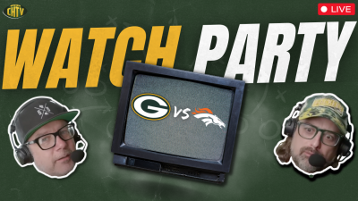 2023 CHTV Watch Party: Packers vs Broncos
