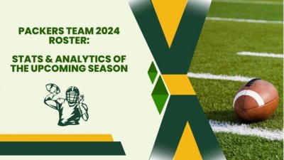 Packers Team 2024 Roster: Stats & Analytics of the Upcoming Season