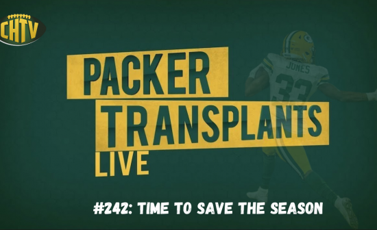 Packer Transplants 242: Time to save the season